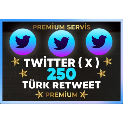  ⚡  PREMİUM  TWİTTER  X  250 TÜRK RETWEET ⚡